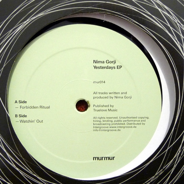 Nima Gorji - Yesterdays EP | Murmur Records (murmur 014)