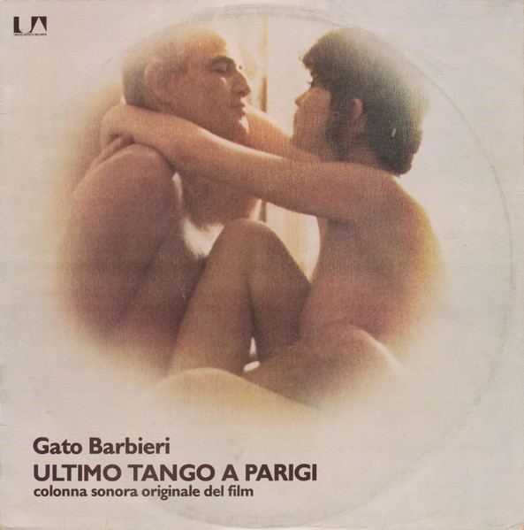Gato Barbieri - Ultimo Tango A Parigi | United Artists Records (UAS 29440) Gato Barbieri - Ultimo Tango A Parigi | United Artists Records (UAS 29440)