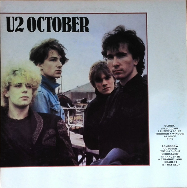 U2 - October | Island Records (ILPS 19680)