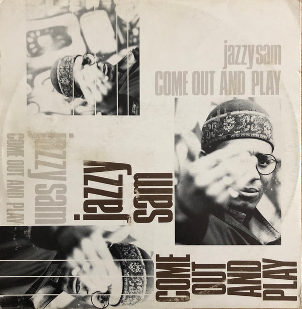 Jazzy Sam - Come Out And Play | Calypso Records (CPS 007)