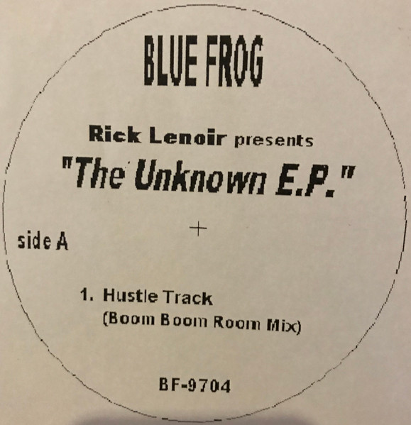 Rick Lenoir - The Hustle Track | Blue Frog Records (BF-9704)