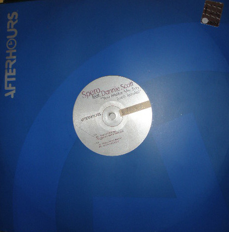 Spero Pagos Feat. Dannie Scott - You Make Me Say, (Ooh Lalala) | Afterhours (AH-147) Spero Pagos Feat. Dannie Scott - You Make Me Say, (Ooh Lalala) | Afterhours (AH-147)