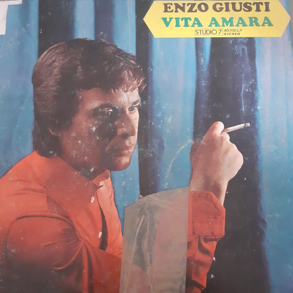 Enzo Giusti - Vita Amara | Studio 7 (AG II38/LP)