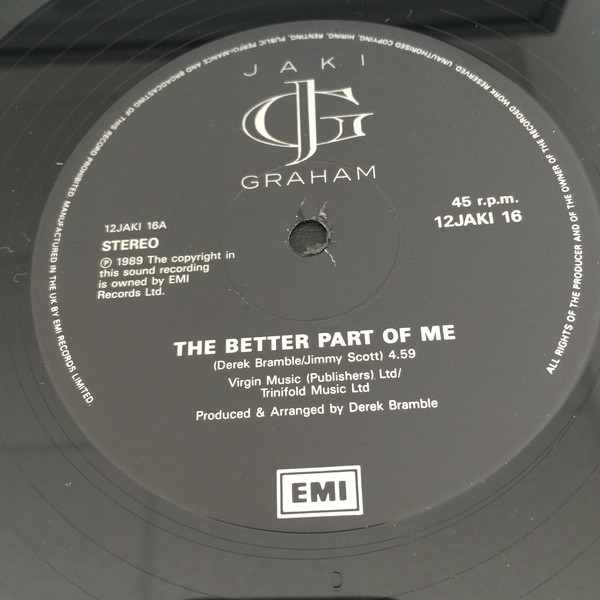 Jaki Graham - The Better Part Of Me | EMI (12JAKI 16) - 3
