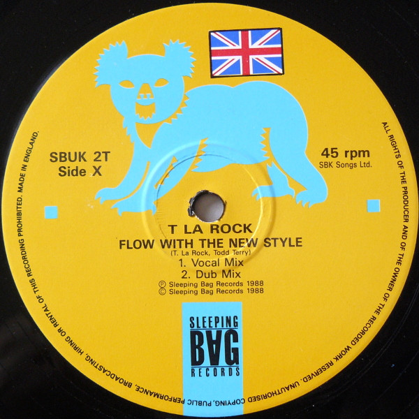 T La Rock - Flow With The New Style | Sleeping Bag Records (SBUK 2T) - main