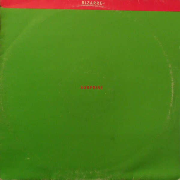 Bizarre Inc - Surprise | Some Bizzare (BIZDJ6) - main Bizarre Inc - Surprise | Some Bizzare (BIZDJ6) - main