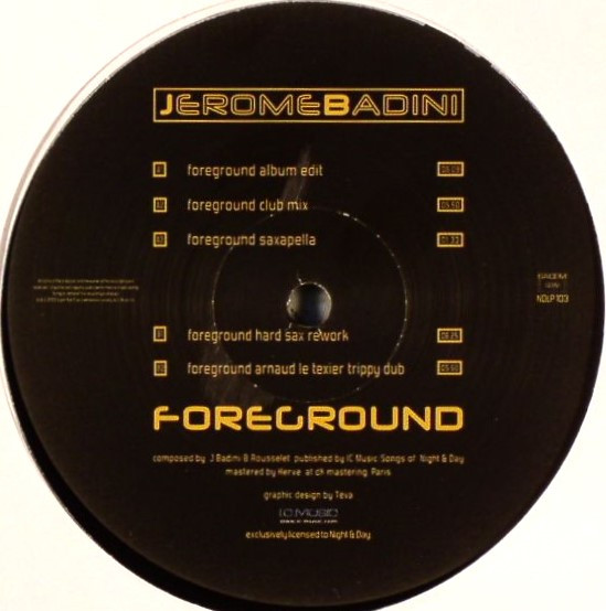 Jerome Badini - Foreground | Super Bad Trax (NDLP 103)