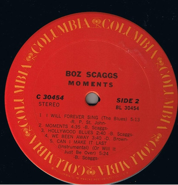Boz Scaggs - Moments | Columbia (C 30454) - 4 Boz Scaggs - Moments | Columbia (C 30454) - 4