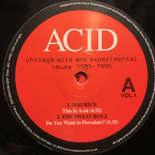 Various - Acid: Can You Jack? Vol. 1 | Soul Jazz Records (SJR LP 111 VOL1) - 3 Various - Acid: Can You Jack? Vol. 1 | Soul Jazz Records (SJR LP 111 VOL1) - 3
