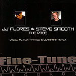JJ Flores & Steve Smooth - The Ride | Fine-Tune Records (FINETUNE 018) - main