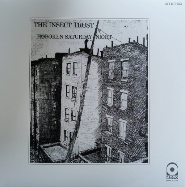 The Insect Trust - Hoboken Saturday Night | ATCO Records (MOVLP3378)
