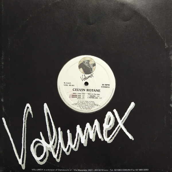Celvin Rotane - I Believe | Volumex (VOL 95-01) - 4