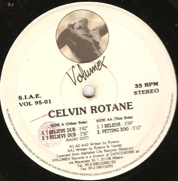 Celvin Rotane - I Believe | Volumex (VOL 95-01) - 2
