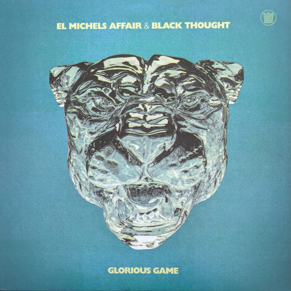 El Michels Affair & Black Thought - Glorious Game | Big Crown Records (BC122-LP-C2)