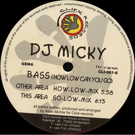 DJ Micky - Bass (How Low Can You Go) | Click Records (CLI-001-6)