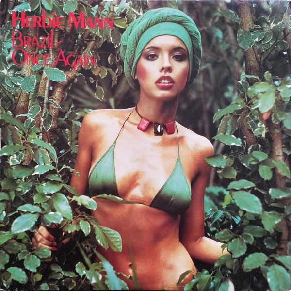 Herbie Mann - Brazil - Once Again | Atlantic (SD 19169)