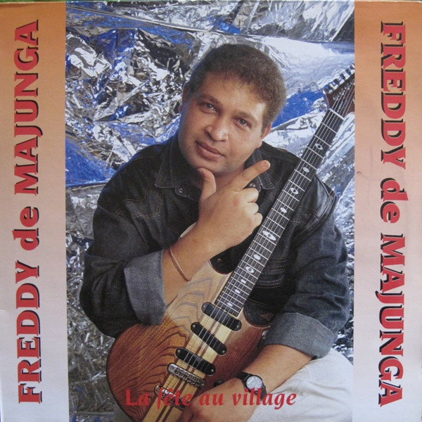 Freddy De Majunga - La Fête Au Village | Sonodisc (CGP 080855)