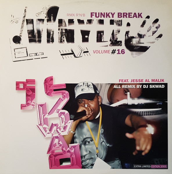 DJ Skwad ft. Jesse Al-Malik - Funky Break, Volume #16 | Not On Label (none)