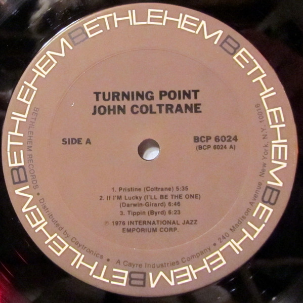 John Coltrane - Turning Point - The Bethlehem Years | Bethlehem Records (BCP-6024) - 3 John Coltrane - Turning Point - The Bethlehem Years | Bethlehem Records (BCP-6024) - 3