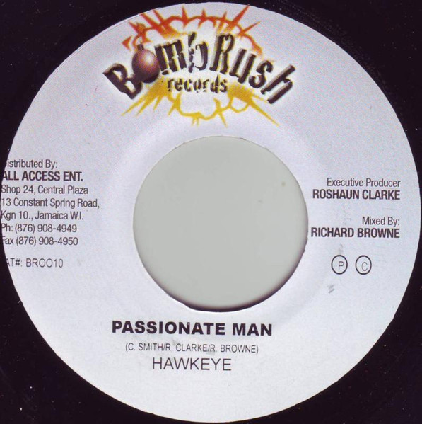 Hawkeye - Passionate Man | Bomb Rush Records (none)