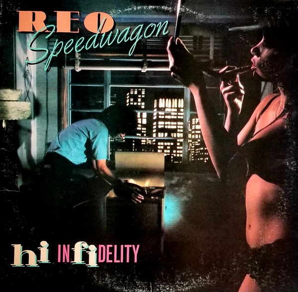 REO Speedwagon - Hi Infidelity | Epic (FE 36844)