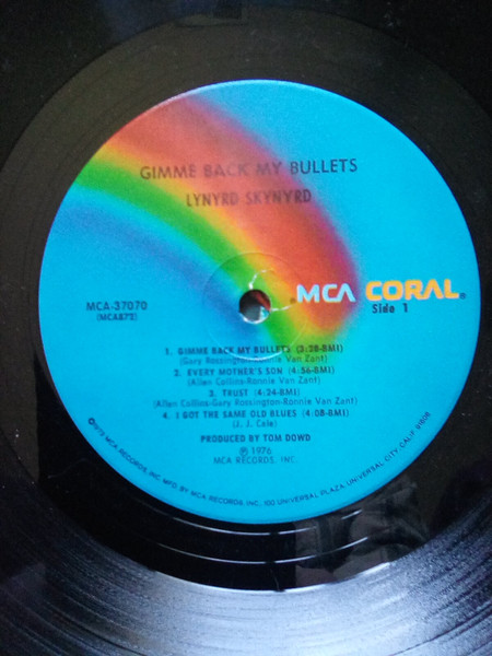Lynyrd Skynyrd - Gimme Back My Bullets | MCA Coral (MCA-37070) - 3