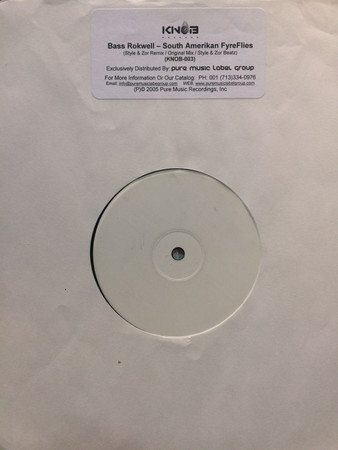 Bass Rokwell - South Amerikan Fyreflies | Knob Records (KNOB003) - main