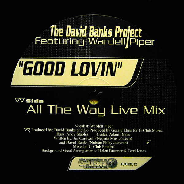 The David Banks Project  &  Wardell Piper - Good Lovin | Catch 22 Recordings (CATCH012) - main