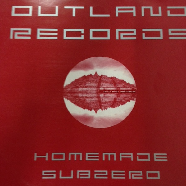 Homemade - Subzero | Outland Records (OUT 004)