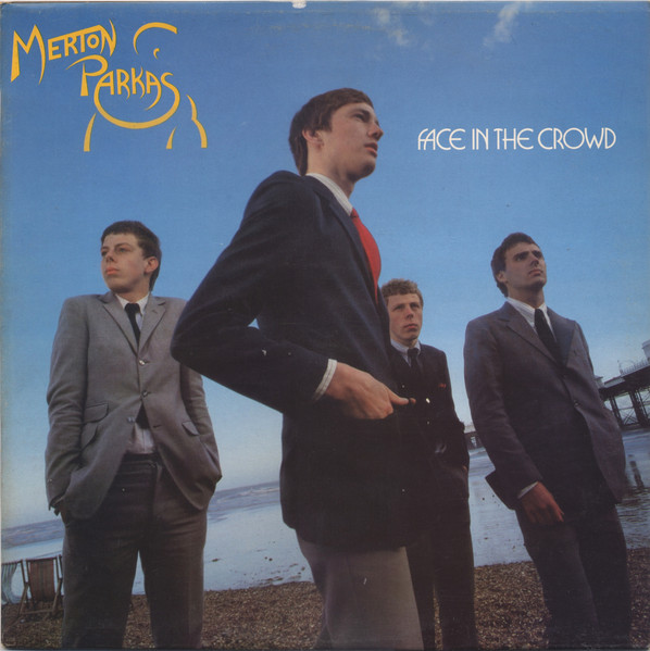 The Merton Parkas - Face In The Crowd | Beggars Banquet (BEGA 11) - main The Merton Parkas - Face In The Crowd | Beggars Banquet (BEGA 11) - main