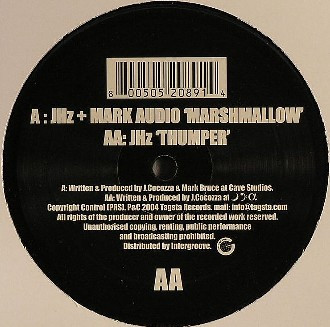JHz + Mark Audio - Marshmallow / Thumper | Tagsta Records (TAG002)