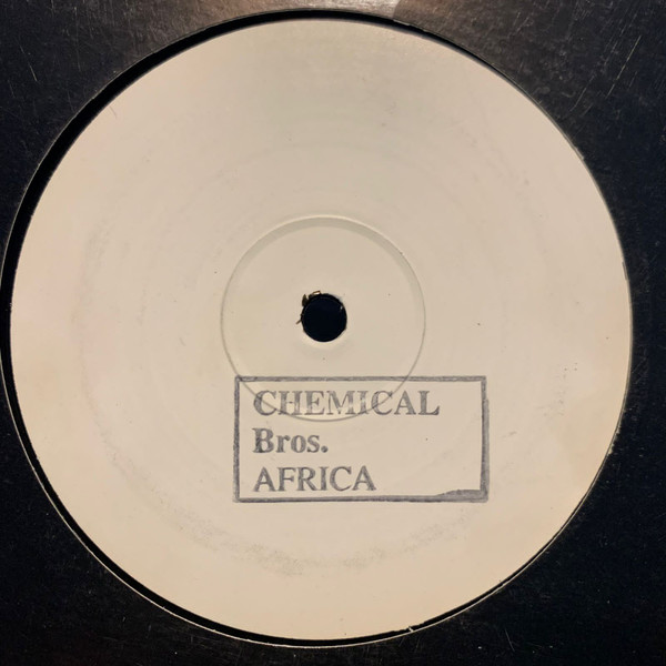 The Chemical Brothers - Africa | Not On Label (The Chemical Brothers Self-released) (CHEM -02)