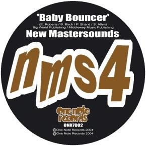 The New Mastersounds - Baby Bouncer | One Note (ONR7002)