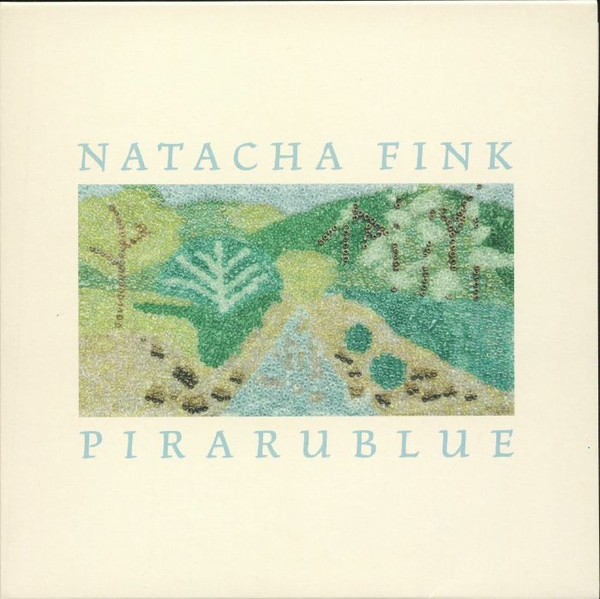 Natacha Andrade - Pirarublue | Sticky Buttons Records (SB004) Natacha Andrade - Pirarublue | Sticky Buttons Records (SB004)