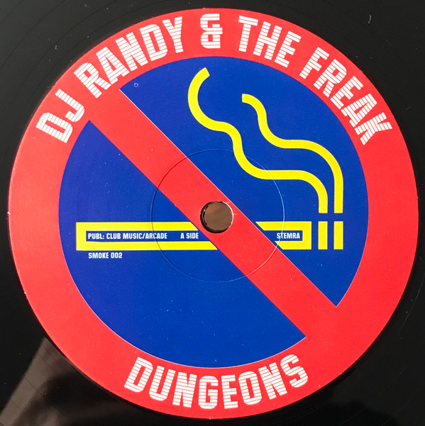 DJ Randy & The Freak - Dungeons / Electra | Smoke Free DJ-Tools (SMOKE 002)