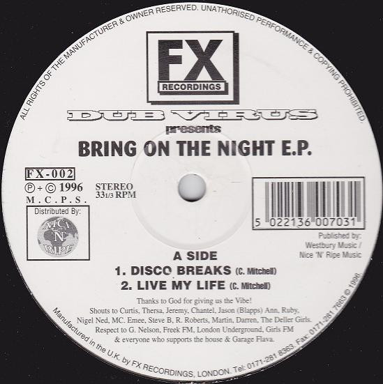 Dub Virus - Bring On The Night E.P. | FX Recordings (FX-002)