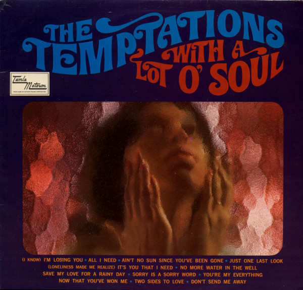 The Temptations - The Temptations With A Lot O' Soul | Tamla Motown (TML 11057)