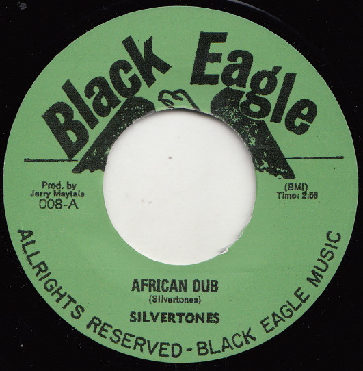 The Silvertones - African Dub | Black Eagle (008) - main