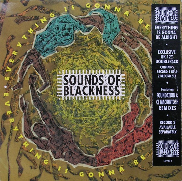 Sounds Of Blackness - Everything Is Gonna Be Alright | Perspective Records (587 467-1)