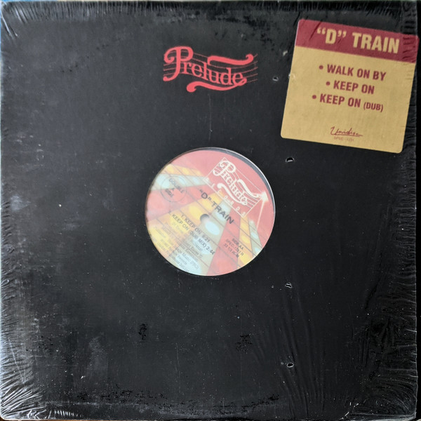 D-Train - Walk On By / Keep On | Prelude Records (SPEC-1231 R)