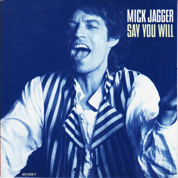 Mick Jagger - Say You Will | CBS (CBS 651248 7)