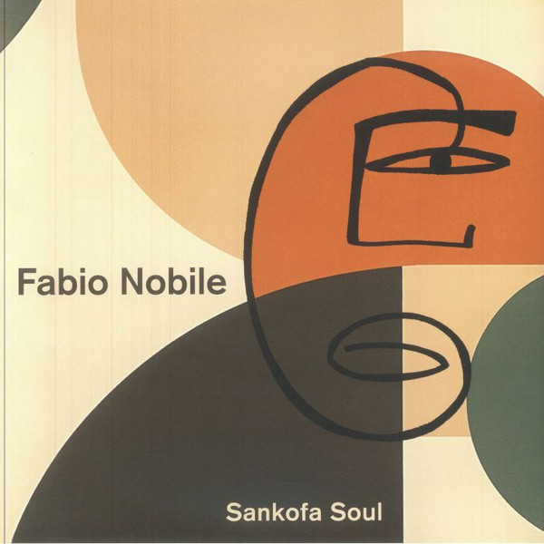 Fabio Nobile - Sankofa Soul | Space Echo Records (SELP 834)