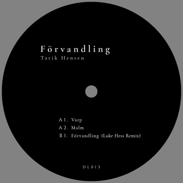 Tarik Hensen - Förvandling | DeepLabs (DL013)