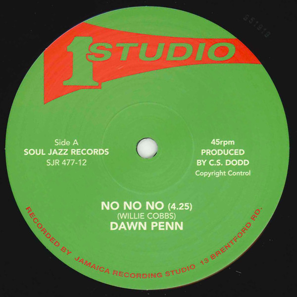 Dawn Penn / Dub Specialist - No No No / Creator Version | Soul Jazz Records (SJR477-12)