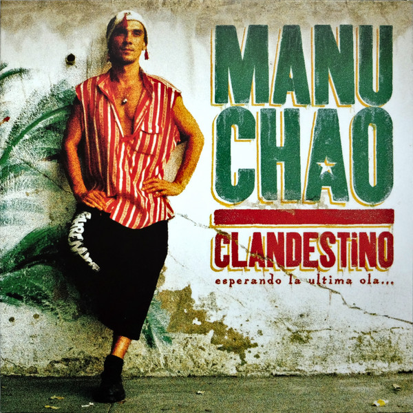 Manu Chao - Clandestino | Because Music (BEC5161605)