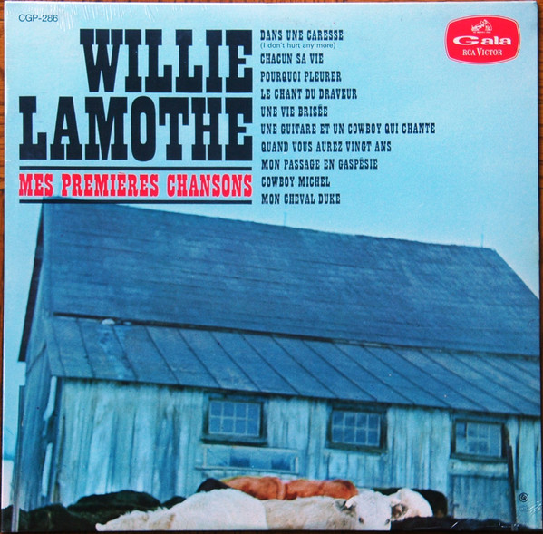 Willie Lamothe - Mes Premières Chansons | RCA Victor (CGP-286) - main Willie Lamothe - Mes Premières Chansons | RCA Victor (CGP-286) - main