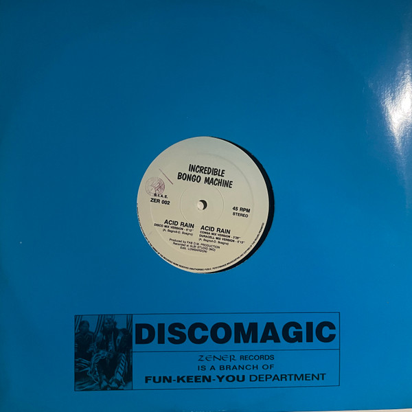 Incredible Bongo Machine - Acid Rain | Zener (ZER 002)