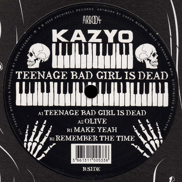 Kazyo - Teenage Bad Girl Is Dead | Archibell (ARB004) - main
