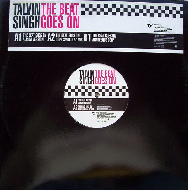Talvin Singh - The Beat Goes On | Island Records (12 BEAT 1)