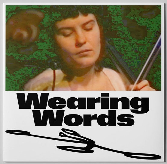 Emily Wittbrodt - Wearing Words | Futura Resistenza (RESLPO42)